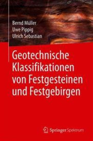 Geotechnische Klassifikationen von Festgesteinen und Festgebirgen