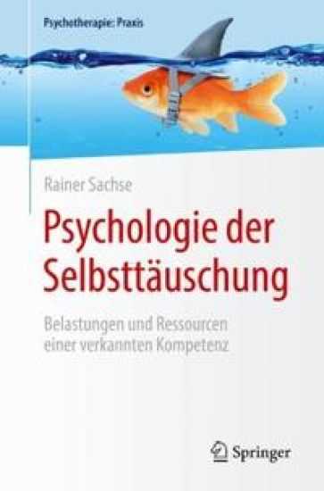 Psychologie der Selbsttäuschung