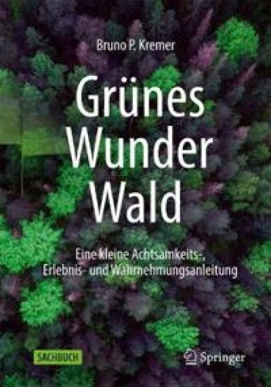Grünes Wunder Wald
