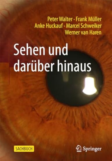 Sehen und darüber hinaus