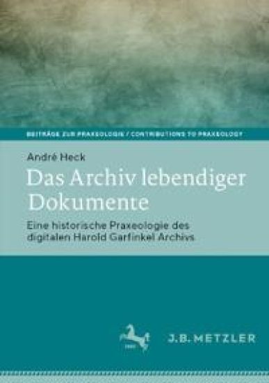 Das Archiv lebendiger Dokumente