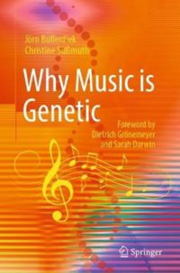 Why Music is Genetic