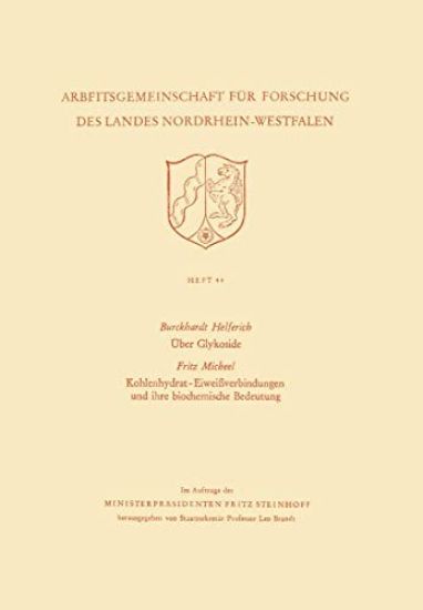 Über Glykoside. Kohlenhydrat-Eiweißverbindungen und ihre biochemische Bedeutung