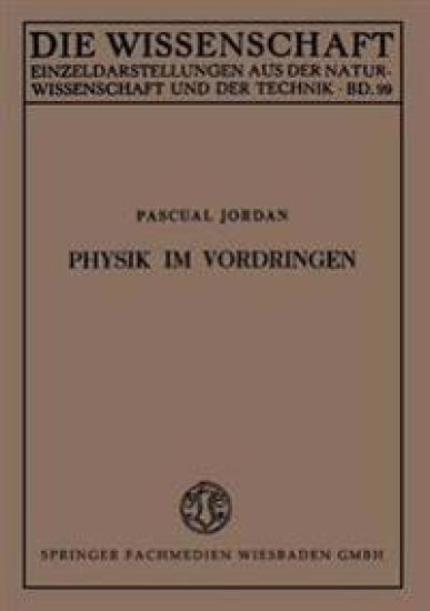 Physik im Vordringen