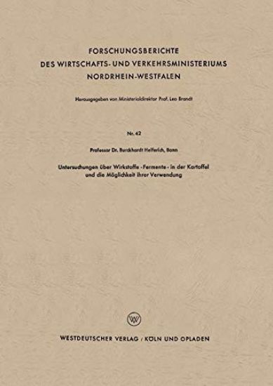 Untersuchungen über Wirkstoffe-Fermente-in der Kartoffel und die Möglichkeit ihrer Verwendung