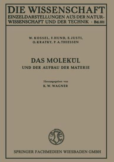 Das Molekül und der Aufbau der Materie – W. Kossel, kirjan kansikuva