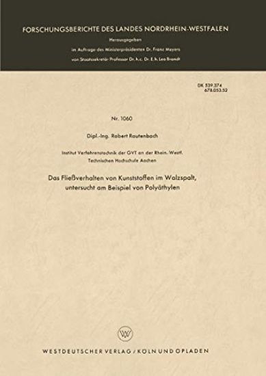 Das Fließverhalten von Kunststoffen im Walzspalt, untersucht am Beispiel von Polyäthylen