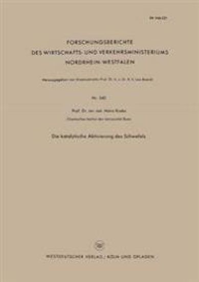 Die Katalytische Aktivierung des Schwefels
