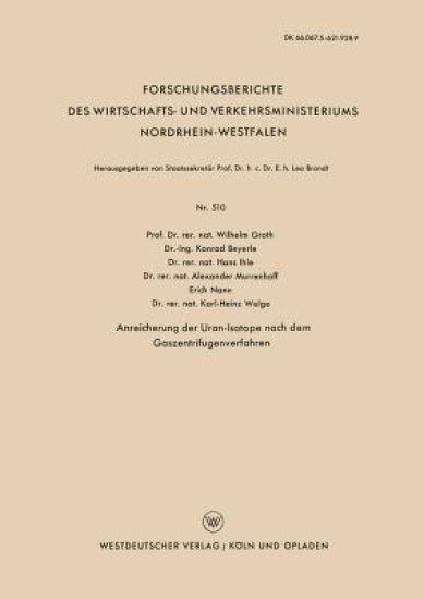 Anreicherung der Uran-Isotope nach dem Gaszentrifugenverfahren