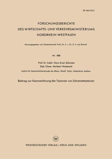 Beitrag zur Kennzeichnung der Texturen von Schamottesteinen