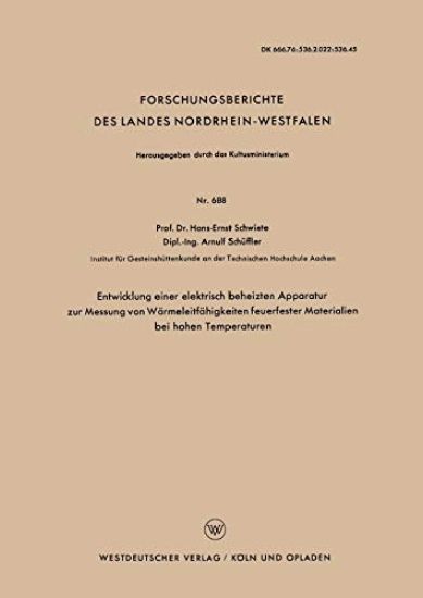 Entwicklung einer elektrisch beheizten Apparatur zur Messung von Wärmeleitfähigkeiten feuerfester Materialien bei hohen Temperaturen
