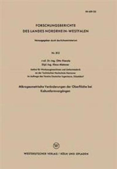Mikrogeometrische Veränderungen der Oberfläche bei Kaltumformvorgängen