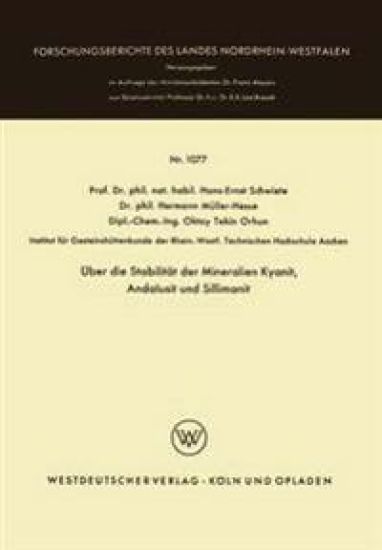 Über die Stabilität der Mineralien Kyanit, Andalusit und Sillimanit