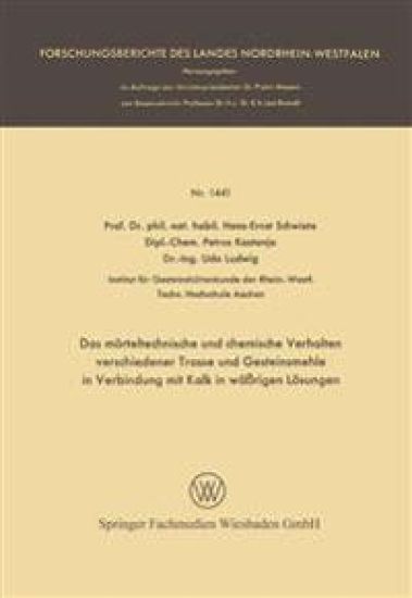 Das mörteltechnische und chemische Verhalten verschiedener Trasse und Gesteinsmehle in Verbindung mit Kalk in wäßrigen Lösungen