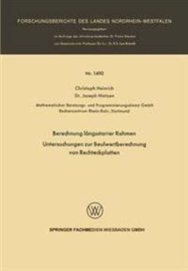 Berechnung längsstarrer Rahmen / Untersuchungen zur Beulwertberechnung von Rechteckplatten