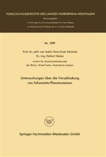 Untersuchungen über die Verschlackung von Schamotte-Pfannensteinen