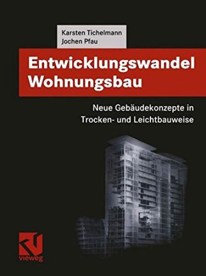 Entwicklungswandel Wohnungsbau