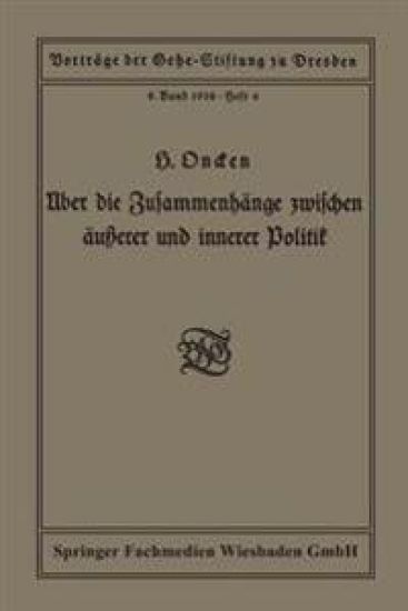 Über die Zusammenhänge zwischen äußerer und innerer Politik