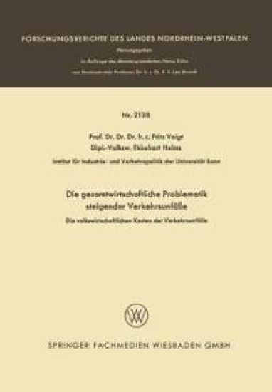 Die gesamtwirtschaftliche Problematik steigender Verkehrsunfälle