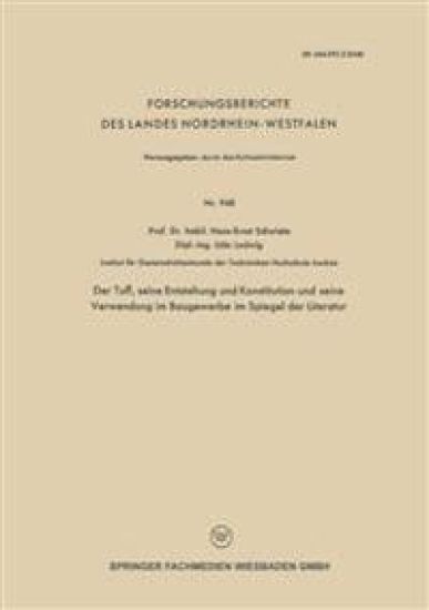 Der Tuff, seine Entstehung und Konstitution und seine Verwendung im Baugewerbe im Spiegel der Literatur
