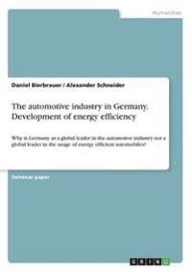 The automotive industry in Germany. Development of energy efficiency
