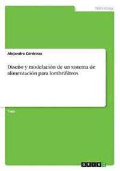 Diseño y modelación de un sistema de alimentación para lombrifiltros
