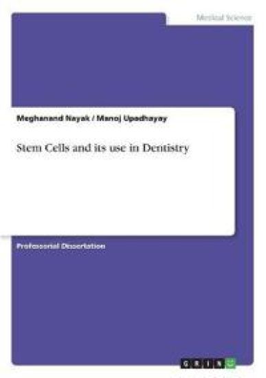 Stem Cells and its use in Dentistry