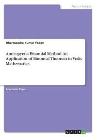 Anurupyena Binomial Method