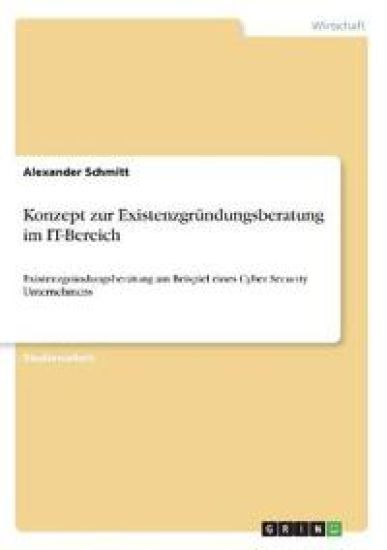 Konzept zur Existenzgründungsberatung im IT-Bereich