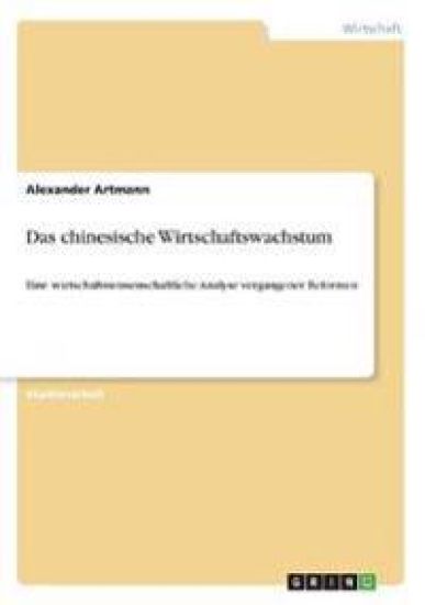 Das chinesische Wirtschaftswachstum