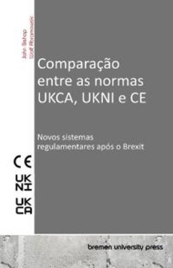 Comparação entre as normas UKCA, UKNI e CE