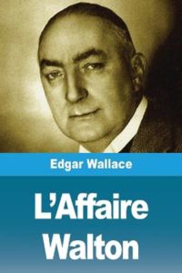 L'Affaire Walton