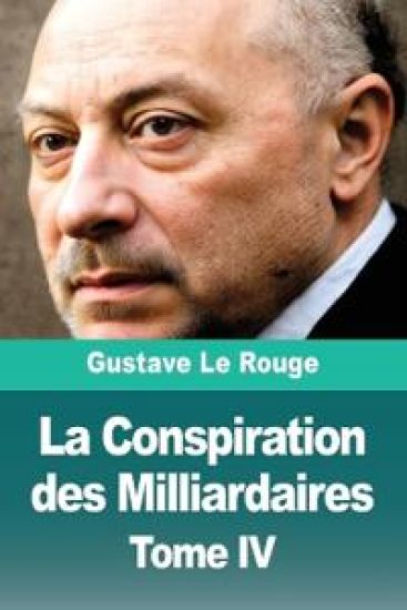 La Conspiration des Milliardaires