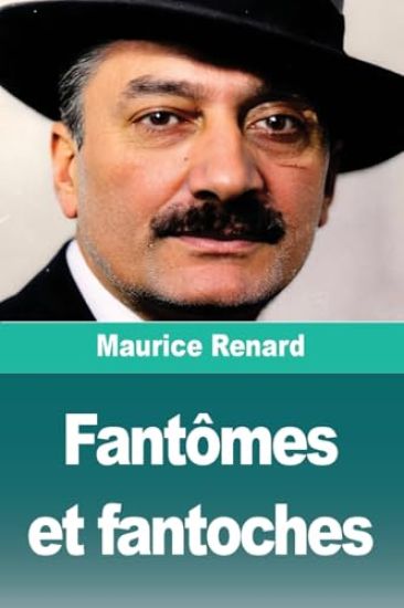 Fantômes et fantoches – Maurice Renard, kirjan kansikuva