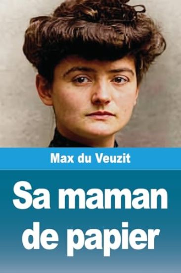 Sa maman de papier