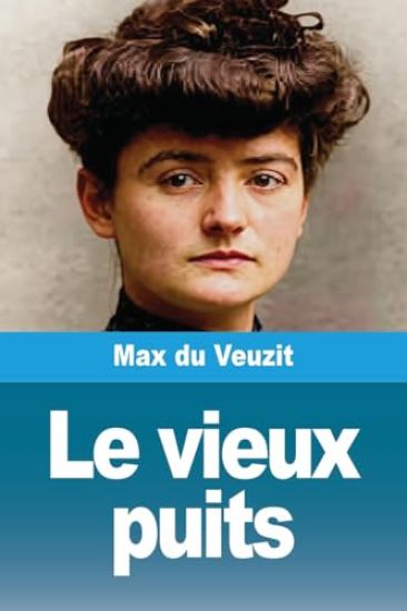 Le vieux puits
