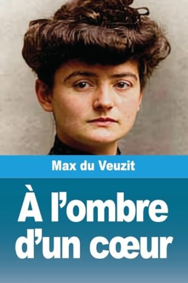 À l'ombre d'un coeur