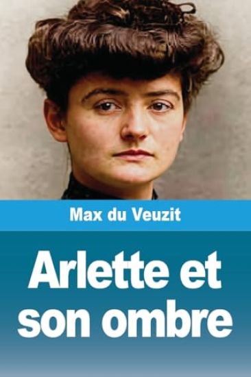 Arlette et son ombre