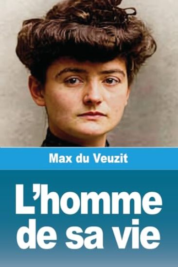 L'homme de sa vie