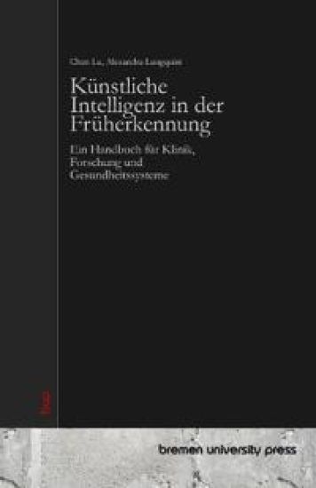 Künstliche Intelligenz in der Früherkennung