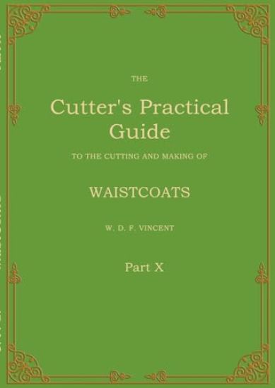 The Cutter's Practical Guide, Part 10