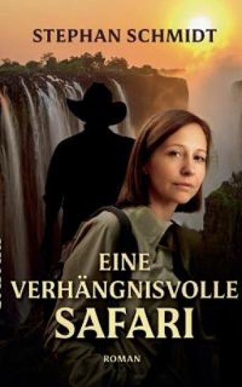 Eine verhängsnisvolle Safari