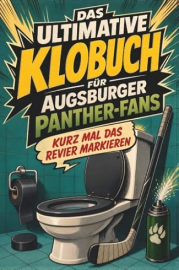 Das ultimative Klobuch für Augsburger Panther-Fans