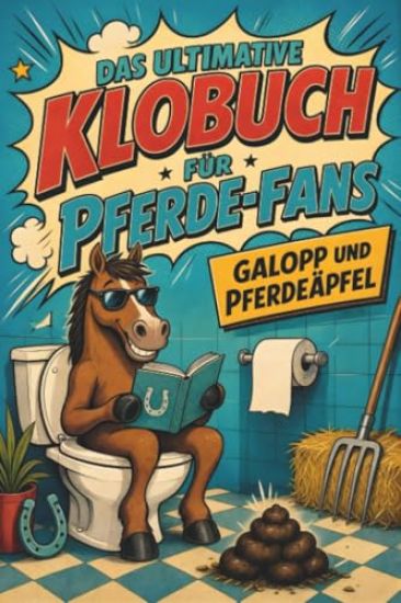 Das ultimative Klobuch für Pferde-Fans
