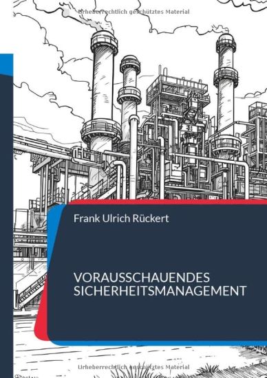 Vorausschauendes Sicherheitsmanagement