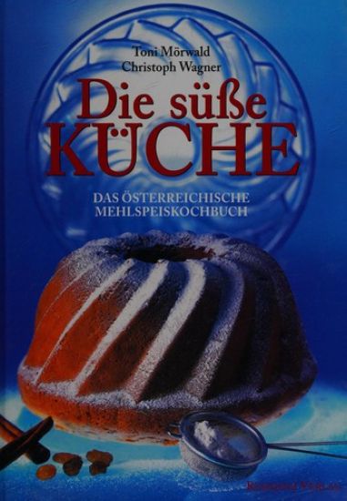 Die süße Küche