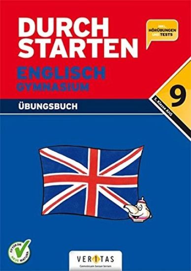Durchstarten - Zur AHS-Matura Englisch 9. Schulstufe/5. Klasse. Übungsbuch