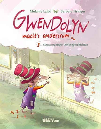 Gwendolyn macht's andersrum