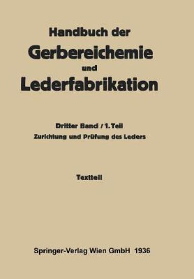 Zurichtung und Prüfung des Leders -Textteil