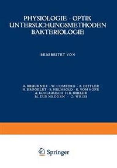 Physiologie · Optik Untersuchungsmethoden Bakteriologie